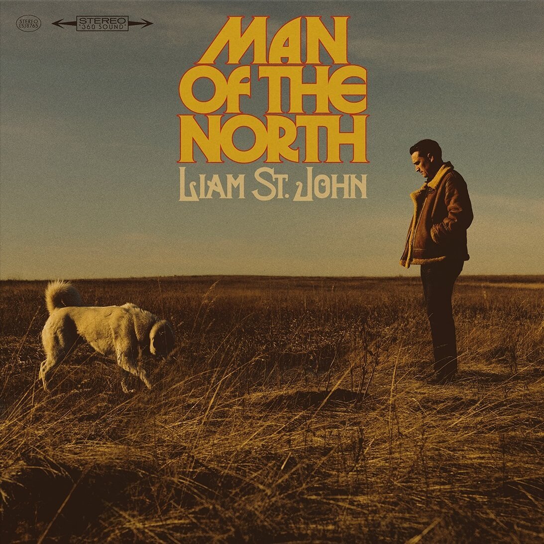 JOHN,LIAM ST. - MAN OF THE NORTH Vinyl LP