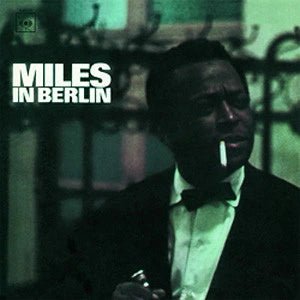 DAVIS,MILES - MILES IN BERLIN Vinyl LP