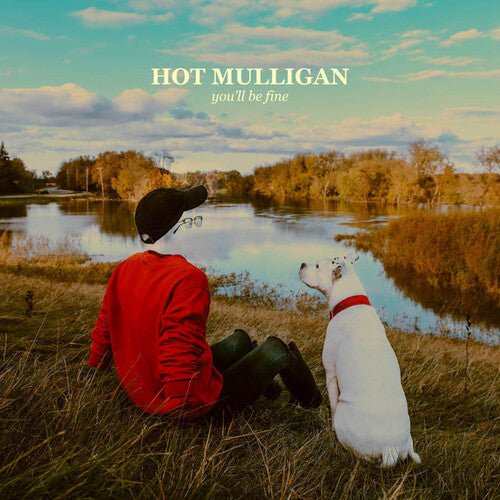 HOT MULLIGAN - YOU'LL BE FINE Colored Vinyl LP