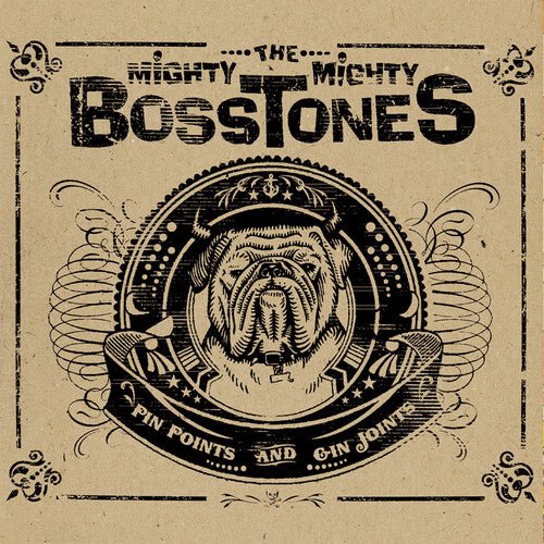 MIGHTY MIGHTY BOSSTONES - PIN POINTS & GIN JOINTS Vinyl LP