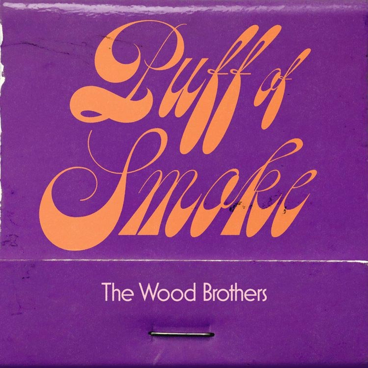 WOOD BROTHERS - PUFF OF SMOKE Vinyl LP