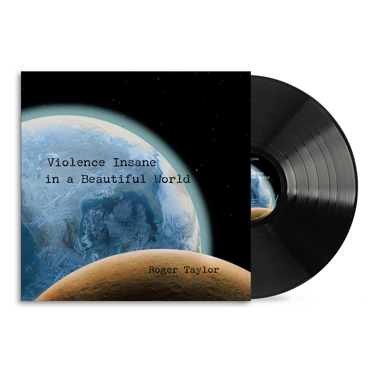 TAYLOR,ROGER - VIOLENCE INSANE IN A BEAUTIFUL WORLD Vinyl LP