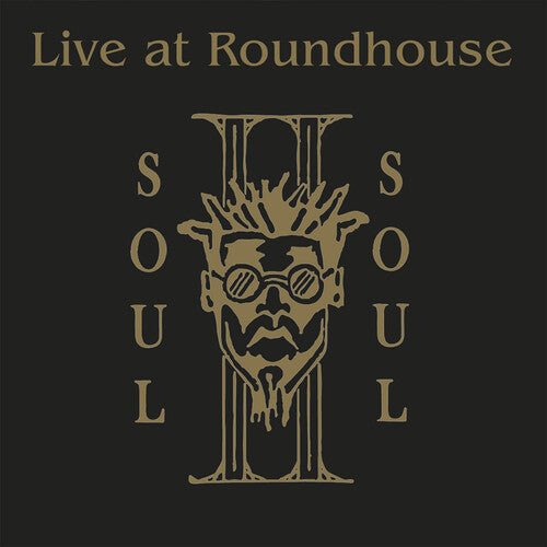 SOUL II SOUL - LIVE AT THE ROUNDHOUSE Vinyl LP