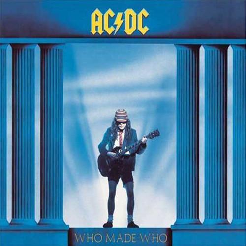 WHO MADE WHO