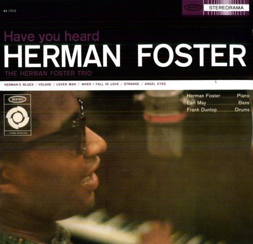 HAVE YOU HEARD HERMAN FOSTER
