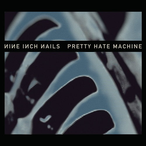 PRETTY HATE MACHINE: 2010 REMASTER