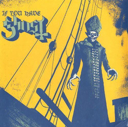 IF YOU HAVE GHOST