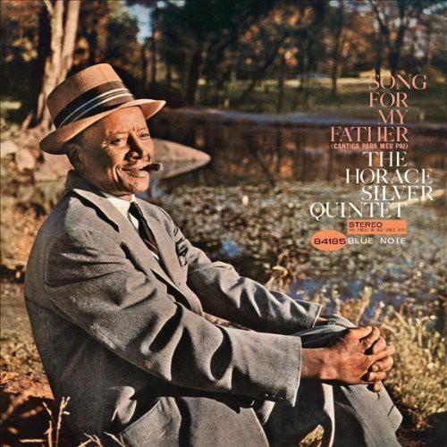 SILVER,HORACE - SONG FOR MY FATHER Vinyl LP