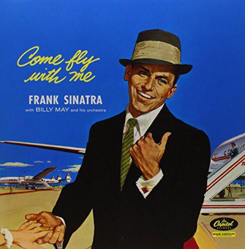 COME FLY WITH ME