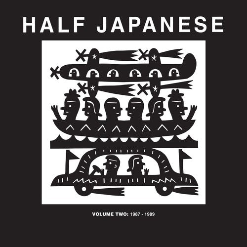 HALF JAPANESE / VOL 2: 1987-1989