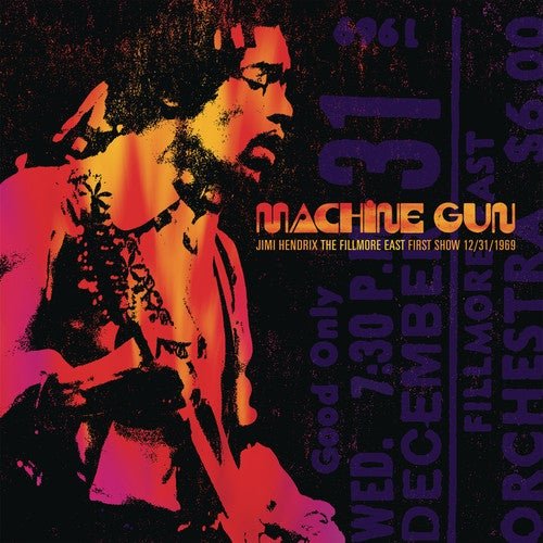 MACHINE GUN JIMI HENDRIX THE FILLMORE EAST FIRST