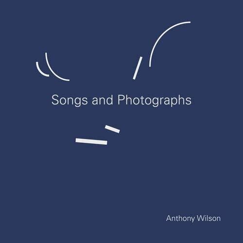 SONGS & PHOTOGRAPHS