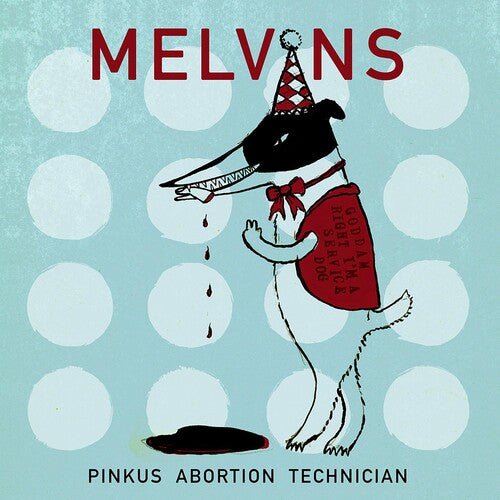 MELVINS PINKUS ABORTION TECHNICIAN