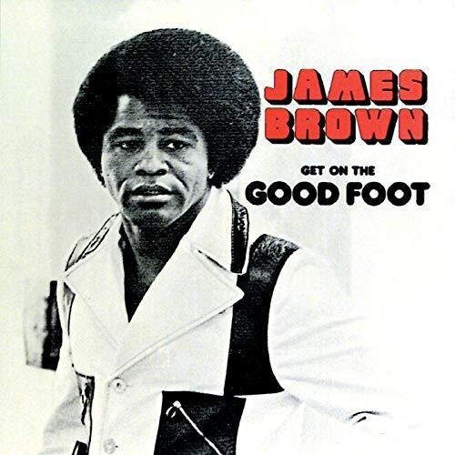 GET ON THE GOOD FOOT