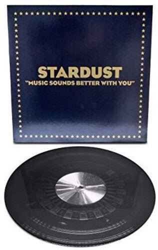 STARDUST - MUSIC SOUNDS BETTER WITH YOU Vinyl LP – Experience Vinyl