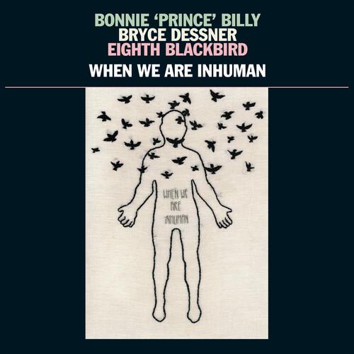 WHEN WE ARE INHUMAN