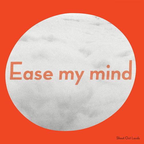 EASE MY MIND