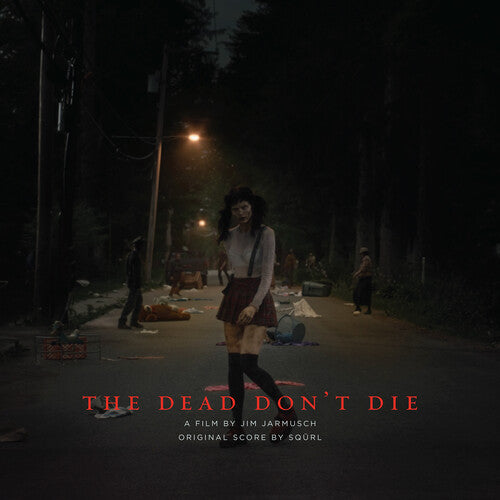 DEAD DON'T DIE / O.S.T.