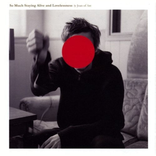 SO MUCH STAYING ALIVE & LOVELESSNESS