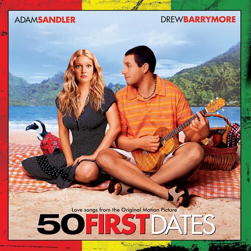 50 FIRST DATES / ORIGINAL MOTION PICTURE SOUNDTRAC
