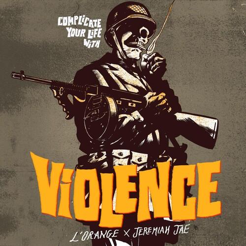 COMPLICATE YOUR LIFE WITH VIOLENCE
