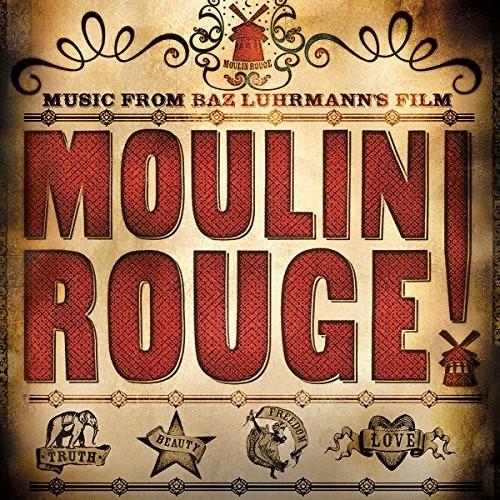 MOULIN ROUGE (MUSIC FROM BAZ LUHRMAN'S FILM) / OST