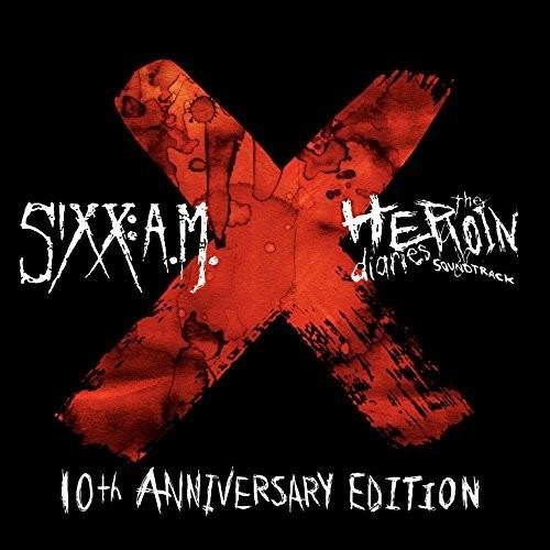 HEROIN DIARIES SOUNDTRACK: 10TH ANNIVERSARY ED