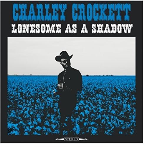 LONESOME AS A SHADOW