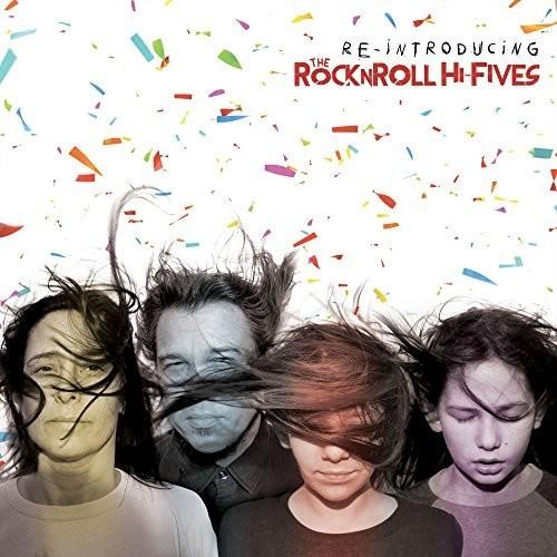RE-INTRODUCING THE ROCKNROLL HIFIVES