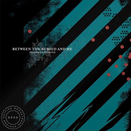 SILENT CIRCUS (2020 REMIX/REMASTER)