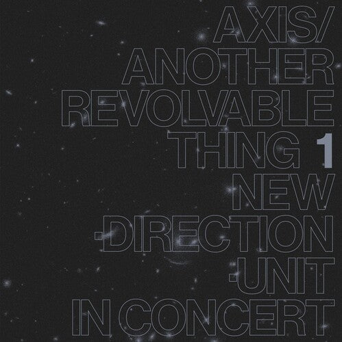 AXIS / ANOTHER REVOLVABLE THING 1
