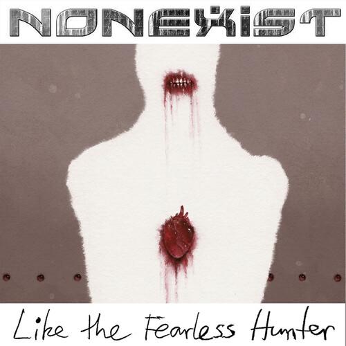 LIKE THE FEARLESS HUNTER
