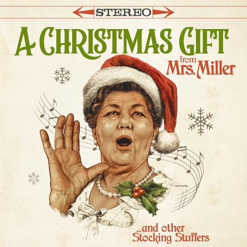 CHRISTMAS GIFT FROM MRS. MILLER & OTHER STOCKING