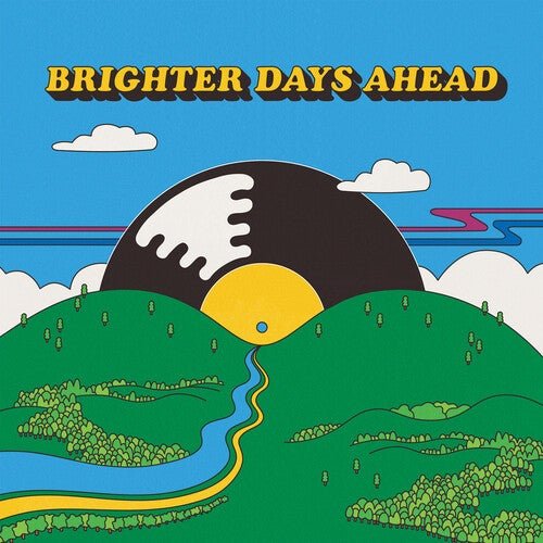 COLEMINE RECORDS PRESENTS: BRIGHTER DAYS AHEAD