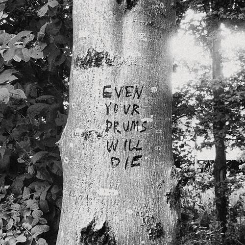 EVEN YOUR DRUMS WILL DIE: LIVE AT PENDARVIS