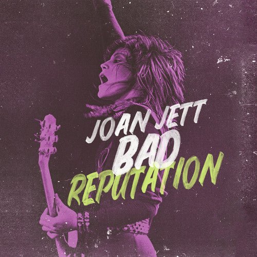 BAD REPUTATION: MUSIC FROM ORIGINAL MOTION PICTURE