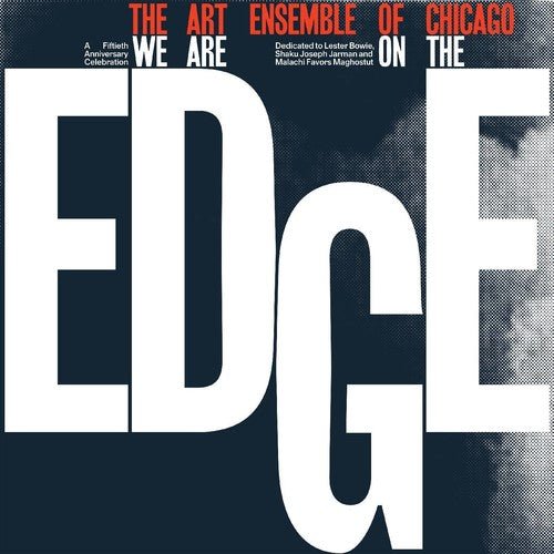 WE ARE ON THE EDGE