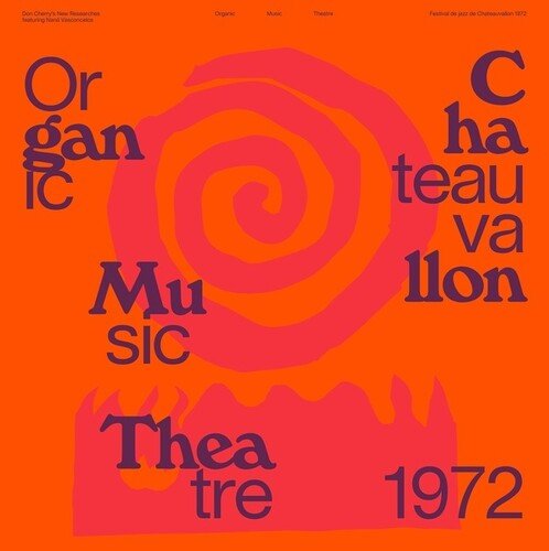 ORGANIC MUSIC THEATRE FESTIVAL CHATEAUVALLON 1972