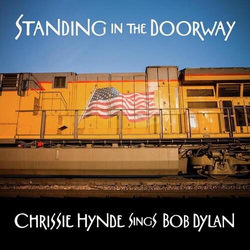 STANDING IN THE DOORWAY: CHRISSIE HYNDE SINGS BOB