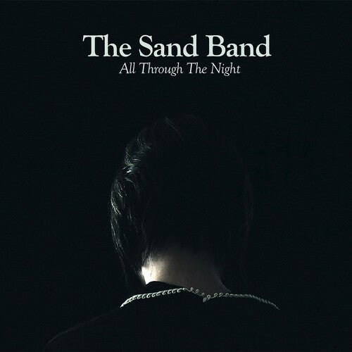 ALL THROUGH THE NIGHT