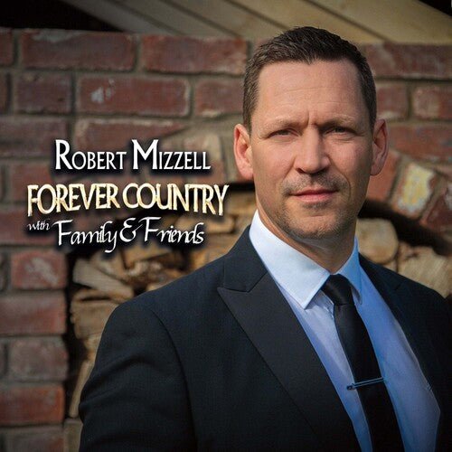 FOREVER COUNTRY WITH FAMILY & FRIENDS