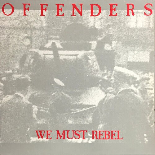 WE MUST REBEL - MILLENNIUM EDITION