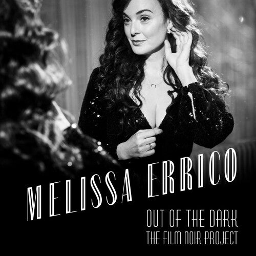 OUT OF THE DARK THE FILM NOIR PROJECT