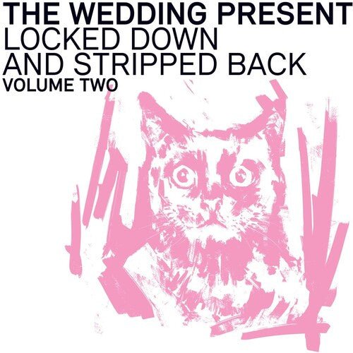 LOCKED DOWN AND STRIPPED BACK: VOLUME TWO