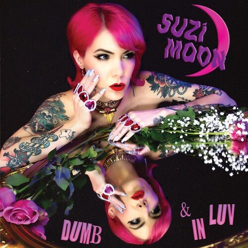 DUMB & IN LUV