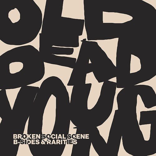 OLD DEAD YOUNG: B-SIDES & RARITIES