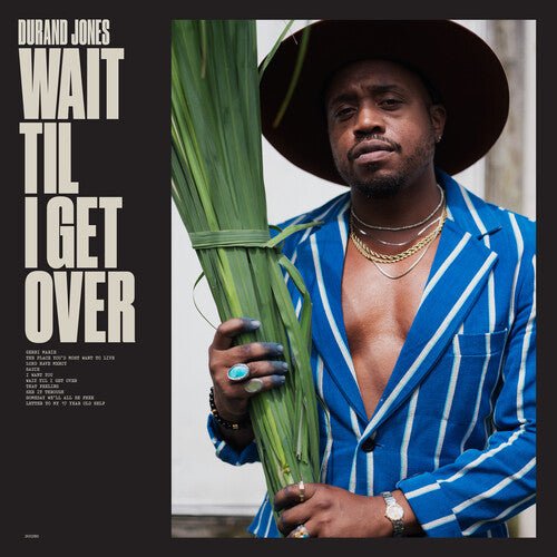 WAIT TIL I GET OVER - BLUE JAY