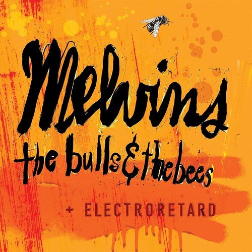 BULLS & THE BEES + ELECTRORETARD
