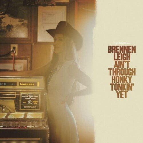 AIN'T THROUGH HONKY TONKIN' YET