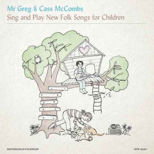 MR. GREG & CASS MCCOMBS SING & PLAY NEW FOLK SONGS